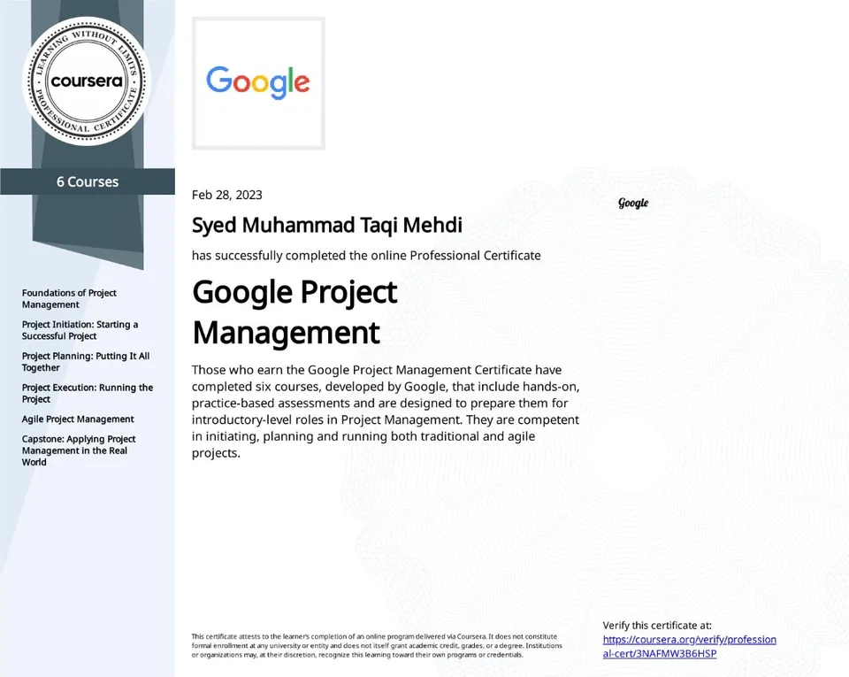 Google Project Management Professional Certificate awarded to Syed Muhammad Taqi Mehdi